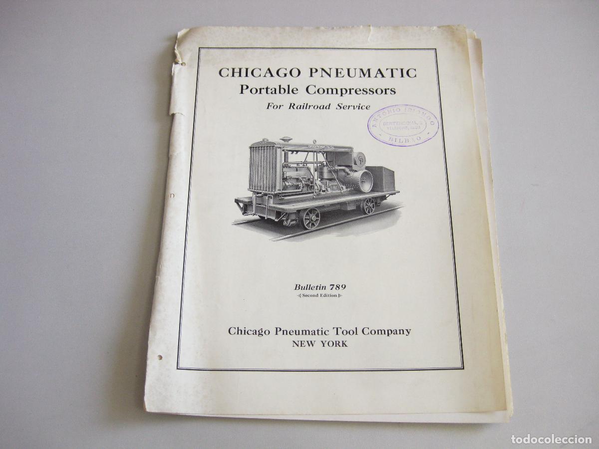Cat&aacute;logos publicitarios: CAT&Aacute;LOGOS ANTIGUOS PUBLICITARIOS DEL COMPRESOR Y MARTILLOS NEUM&Aacute;TICOS CHICAGO PNEUMATIC TOOL COMPANY