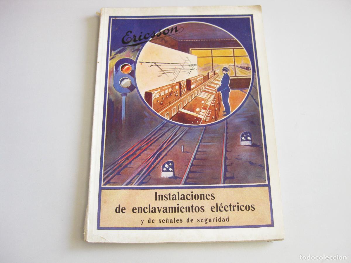 Cat&aacute;logos publicitarios: ANTIGUO CAT&Aacute;LOGO ERICSSON. INSTALACIONES DE ENCLAVAMIENTOS EL&Eacute;CTRICOS. DESVIOS DE FERROCARRILES 1929