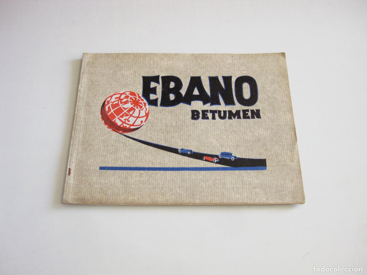 Cat&aacute;logos publicitarios: ANTIGUO CAT&Aacute;LOGO DE ASFALTOS EBANO BETUMEN