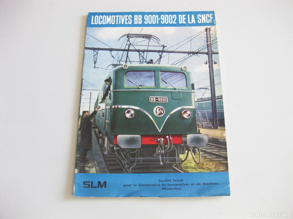 Cat&aacute;logos publicitarios: CAT&Aacute;LOGO DE LOCOMOTORAS EL&Eacute;CTRICAS BB 9001 Y 9002 DE LA SNCF. 1954