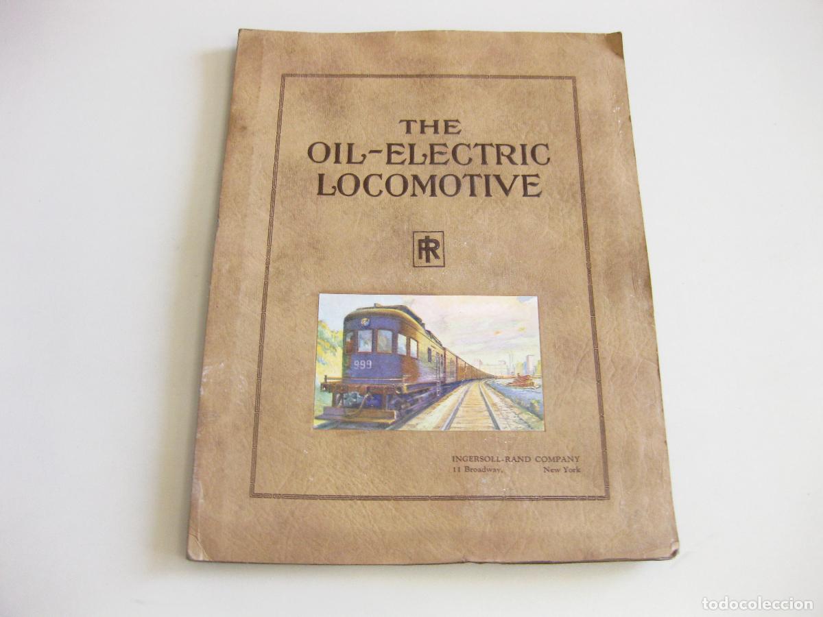 Cat&aacute;logos publicitarios: CAT&Aacute;LOGO DE LOCOMOTORAS EL&Eacute;CTRICAS. OIL ELECTRIC LOCOMOTIVES GENERAL ELECTRIC COMPANY. 1925