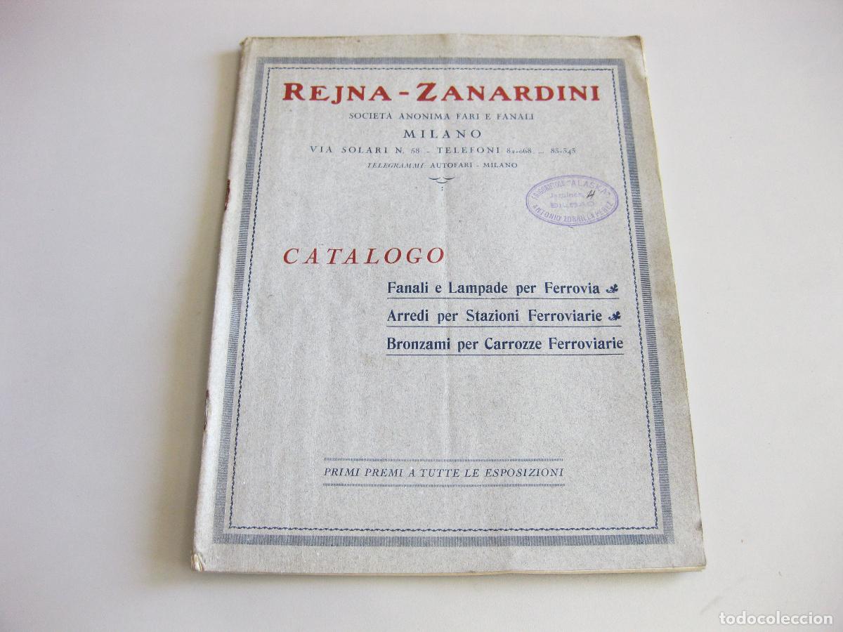 Cat&aacute;logos publicitarios: CAT&Aacute;LOGO DE MATERIAL FERROVIARIO REJNA ZANARDINI. 1927. FAROLES, SEM&Aacute;FOROS Y MATERIAL DE ESTACI&Oacute;N