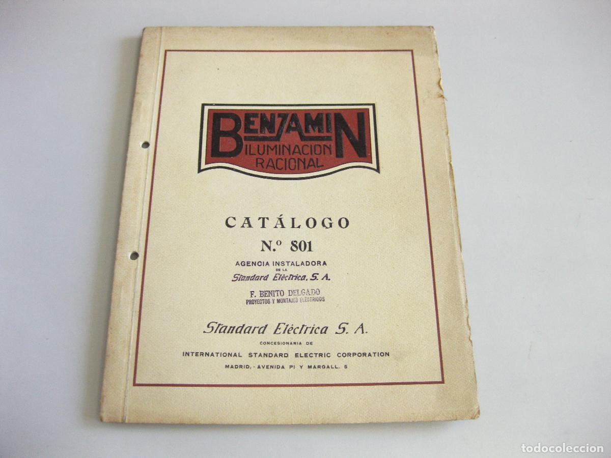 Cat&aacute;logos publicitarios: CAT&Aacute;LOGO ILUMINACI&Oacute;N RACIONAL BENZAMIN N&ordm; 801 DE 1927. L&Aacute;MPARAS, PLAFONES. STANDARD EL&Eacute;CTRICA