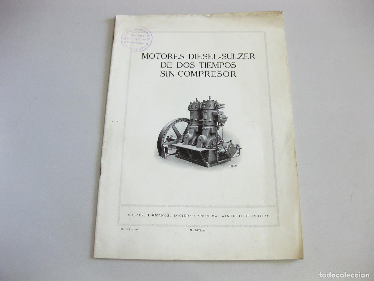 Cat&aacute;logos publicitarios: CAT&Aacute;LOGO DE MOTORES DIESEL SULZER ESTACIONARIOS DE DOS TIEMPOS. PRINCIPIOS DE SIGLO