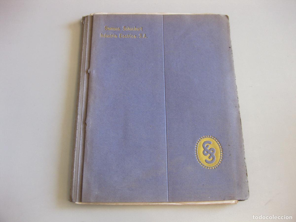 Cat&aacute;logos publicitarios: CARPETA SIEMENS SCHUCKERT CON CAT&Aacute;LOGOS DE APARATOS O MECANISMOS DE FERROCARRILES.