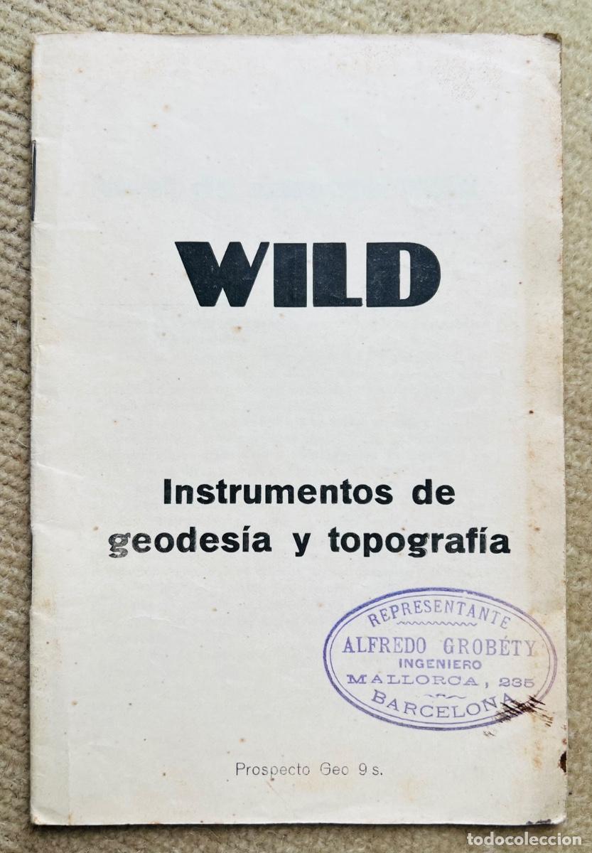 Cat&aacute;logos publicitarios: Antiguo cat&aacute;logo Wild - Instrumentos de geodesia y topograf&iacute;a