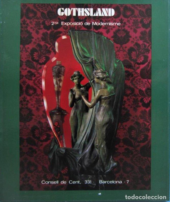 Cat&aacute;logos publicitarios: GOTHSLAND. 2NA EXPOSICI&Oacute; DE MODERNISME. BARCELONA, 1979.