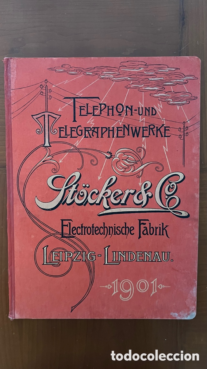 Cat&aacute;logos publicitarios: ANTIGUO CATALOGO STOCKER LEIPZIG LINDENAU DE TELEFONOS Y TELEGRAMAS A&Ntilde;O 1901