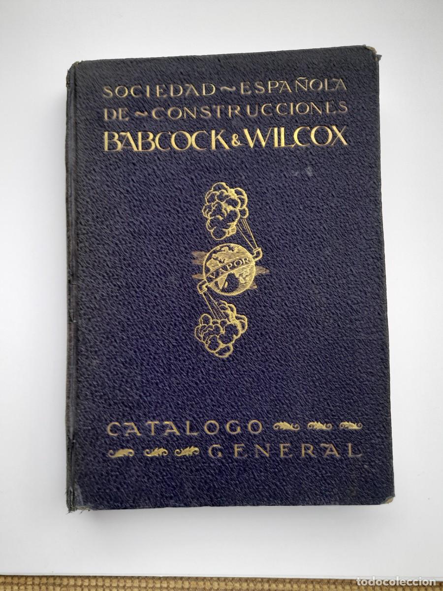 Cat&aacute;logos publicitarios: Cat&aacute;logo BABCOCK & WILCOX Sociedad Espa&ntilde;ola de Construcciones