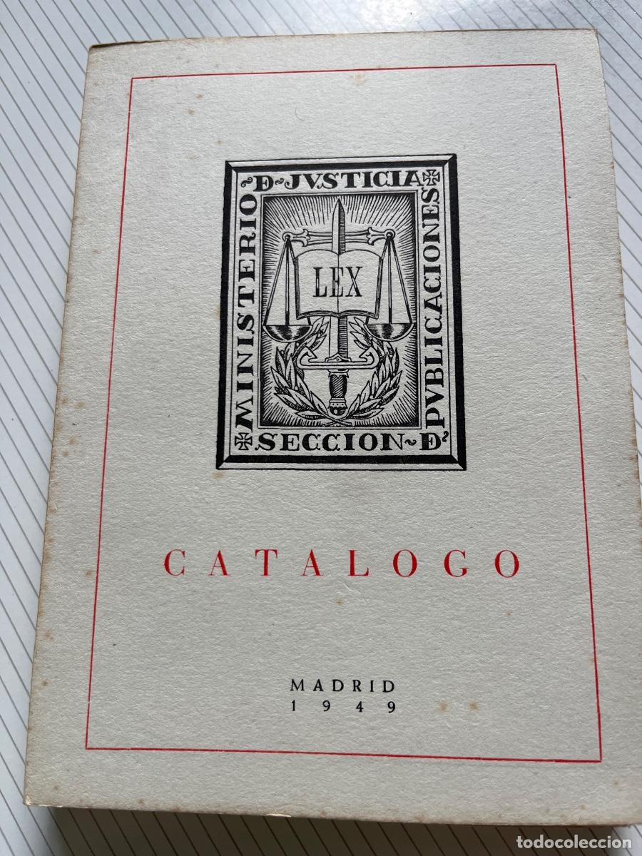 Cat&aacute;logos publicitarios: Publicaciones- Ministerio de Justicia, Madrid 1949