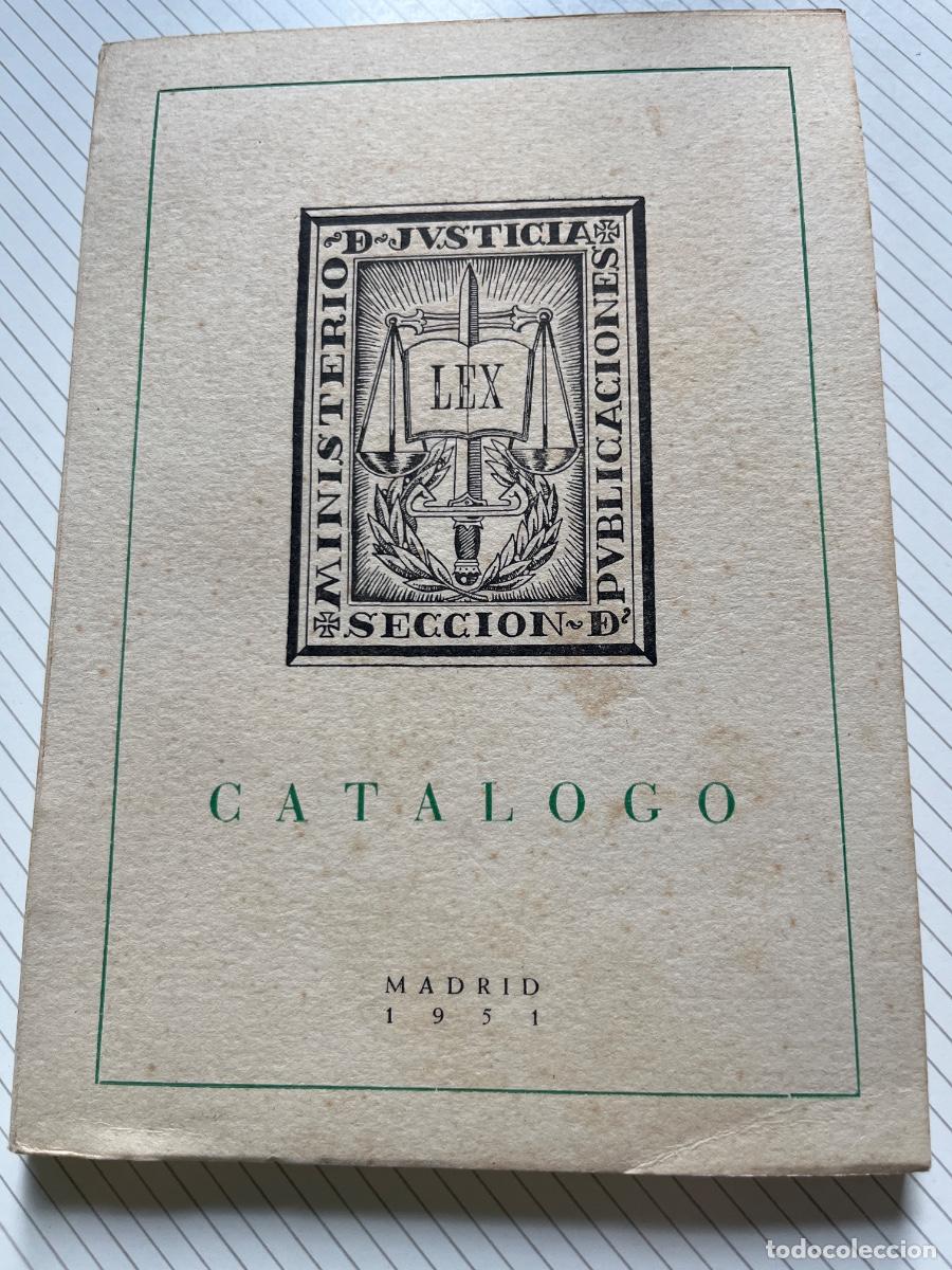 Cat&aacute;logos publicitarios: Publicaciones- Ministerio de Justicia, Madrid 1951