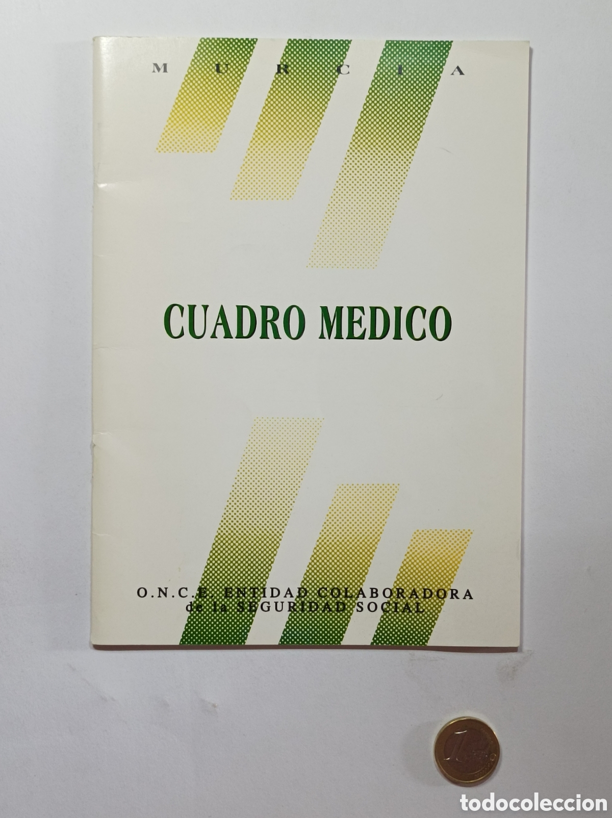 Cat&aacute;logos publicitarios: ONCE CUADRO MEDICO. FOLLETO EXPLICATIVO. MURCIA. 1995. 34 PAGINAS. O.N.C.E. CIEGOS.