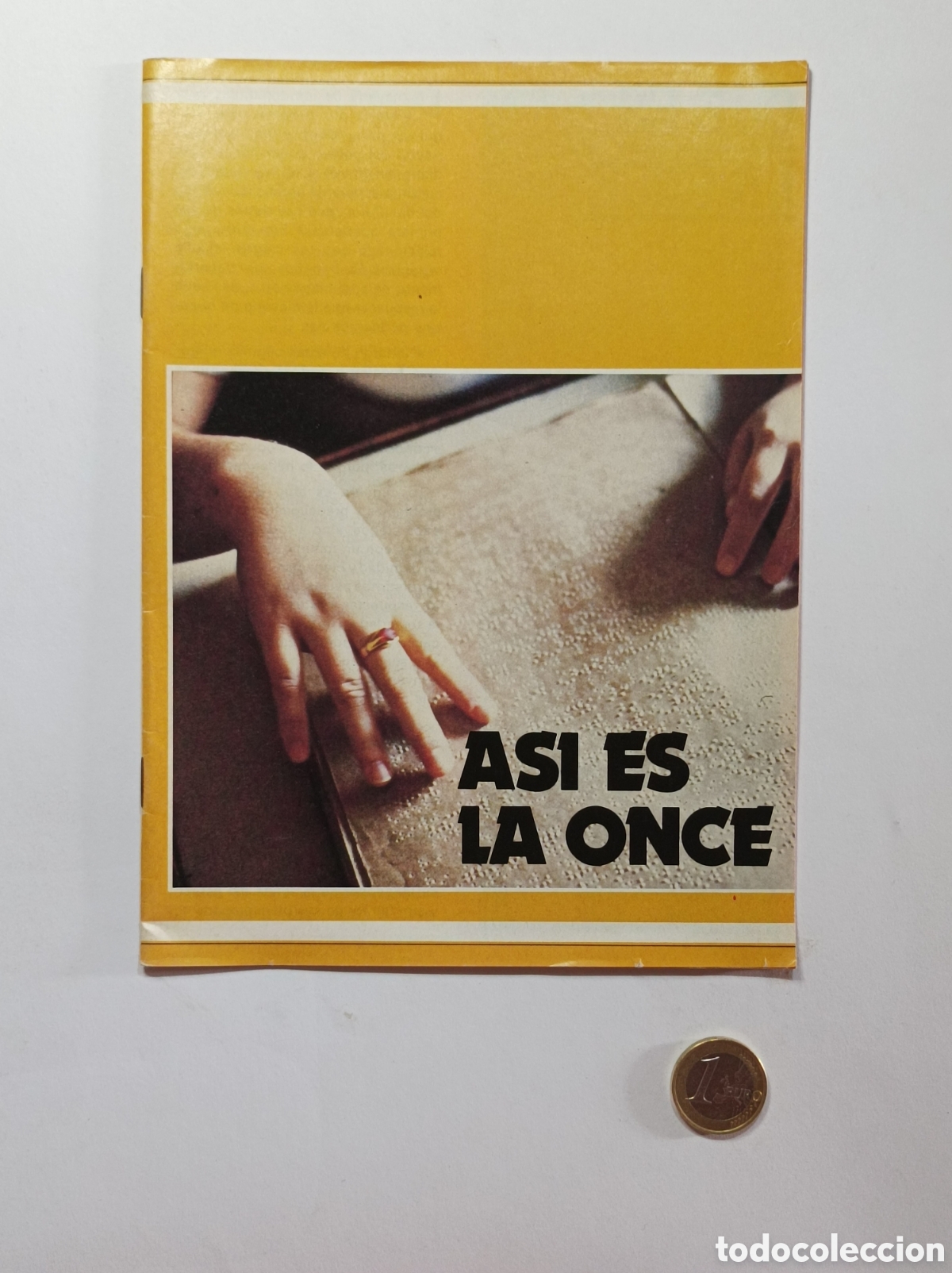 Cat&aacute;logos publicitarios: ASI ES LA ONCE. ANTIGUO FOLLETO EXPLICATIVO. 14 PAGINAS. O.N.C.E. CIEGOS.