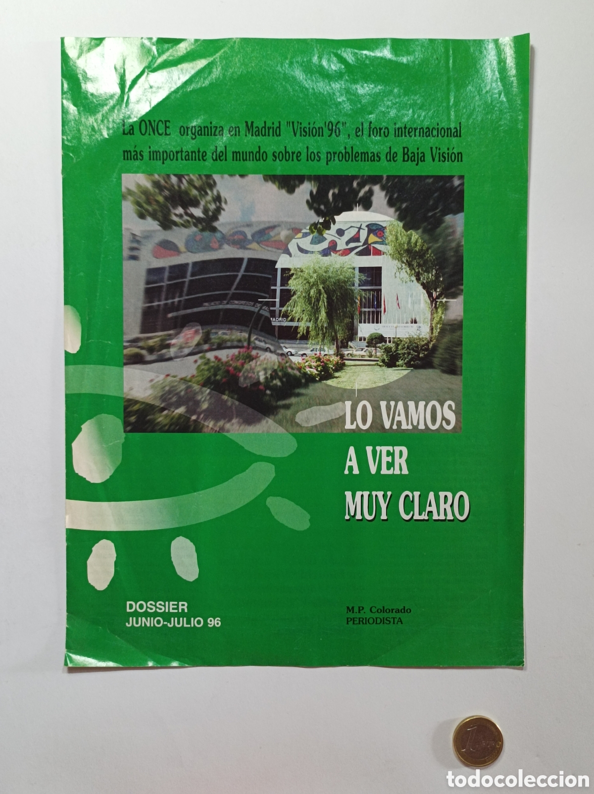 Cat&aacute;logos publicitarios: ONCE. VISION 96. FOLLETO PUBLICIDAD. 4 P&Aacute;GINAS. O N.C.E. CIEGOS.