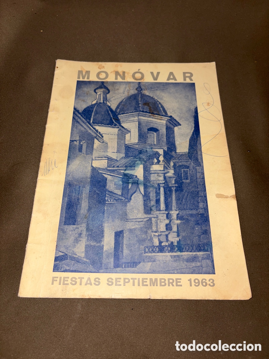 Cat&aacute;logos publicitarios: Libro de fiestas MONOVAR fiestas de septiembre 1963*ver fotos*