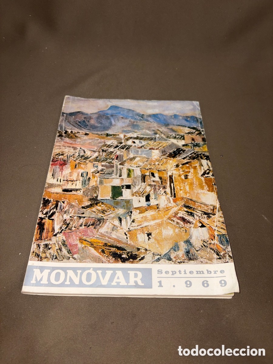 Cat&aacute;logos publicitarios: Libro de fiestas MONOVAR fiestas de septiembre 1969*ver fotos*