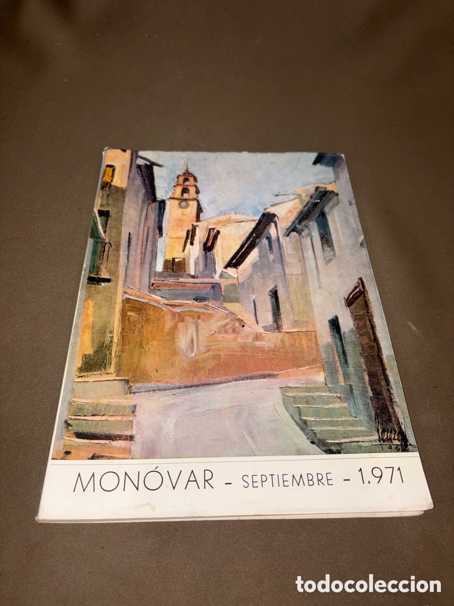 Cat&aacute;logos publicitarios: Libro de fiestas MONOVAR fiestas de septiembre 1971*ver fotos*