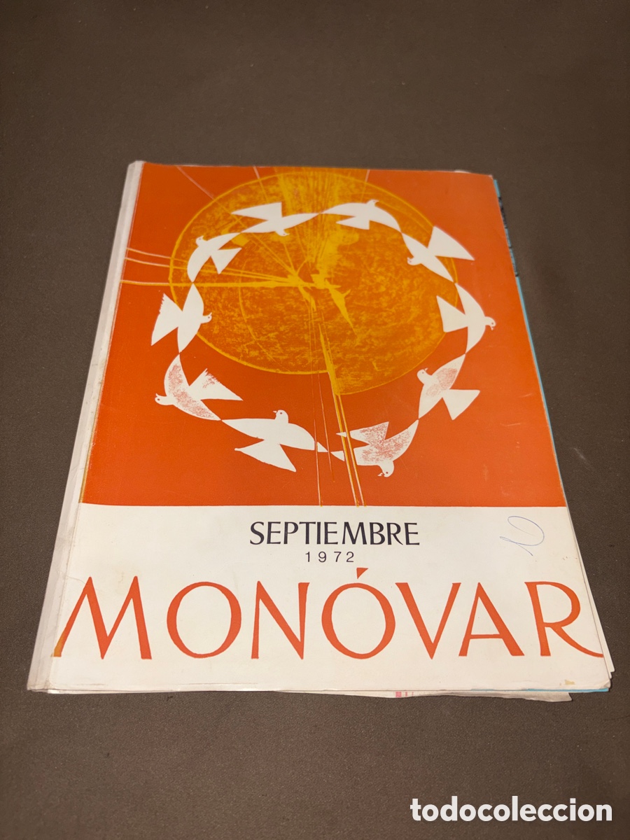 Cat&aacute;logos publicitarios: Libro de fiestas MONOVAR fiestas de septiembre 1972*ver fotos*