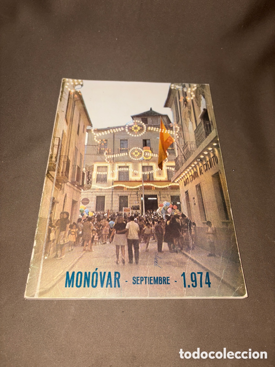 Cat&aacute;logos publicitarios: Libro de fiestas MONOVAR fiestas de septiembre 1975*ver fotos*