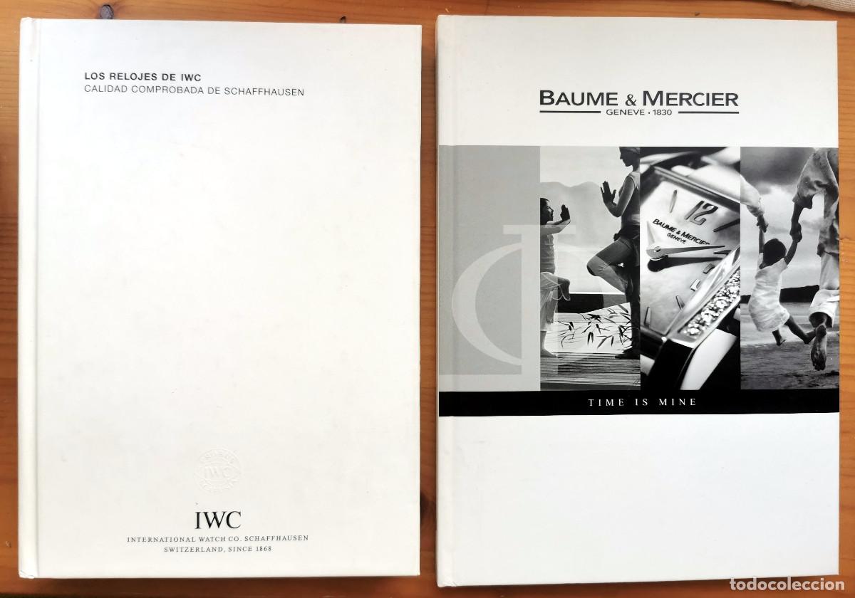Catalogues publicitaires: Cat&aacute;logo Los relojes de IWC. Edici&oacute;n 2003/04 y Baume & Mercier 2005