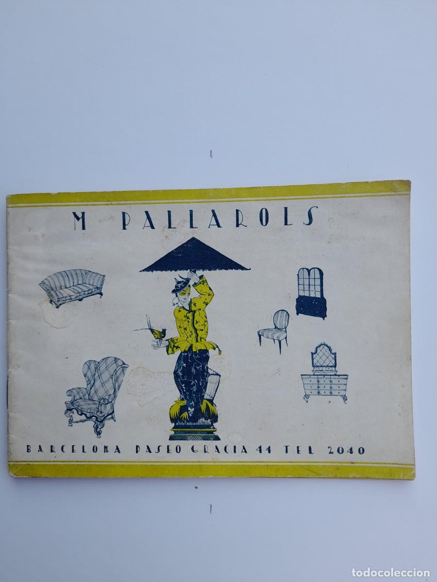 Cat&aacute;logos publicitarios: Cat&aacute;logo MOBILIARIO 1920-30. M.PALLAROLS Barcelona