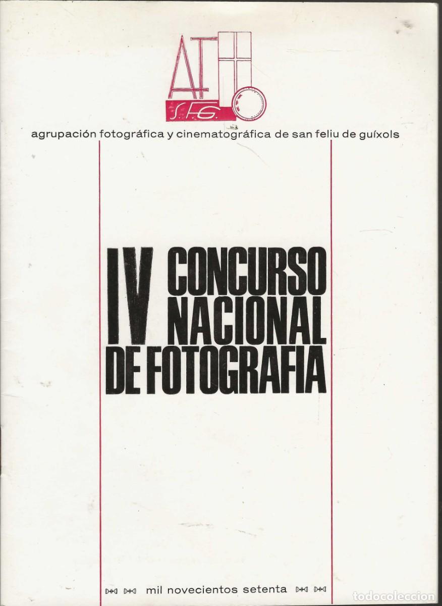 Cat&aacute;logos publicitarios: CONCURSO NACIONAL DE FOTOGRAF&Iacute;A -- IV ( 1970 ) y V ( 1972 ) EDICI&Oacute;N