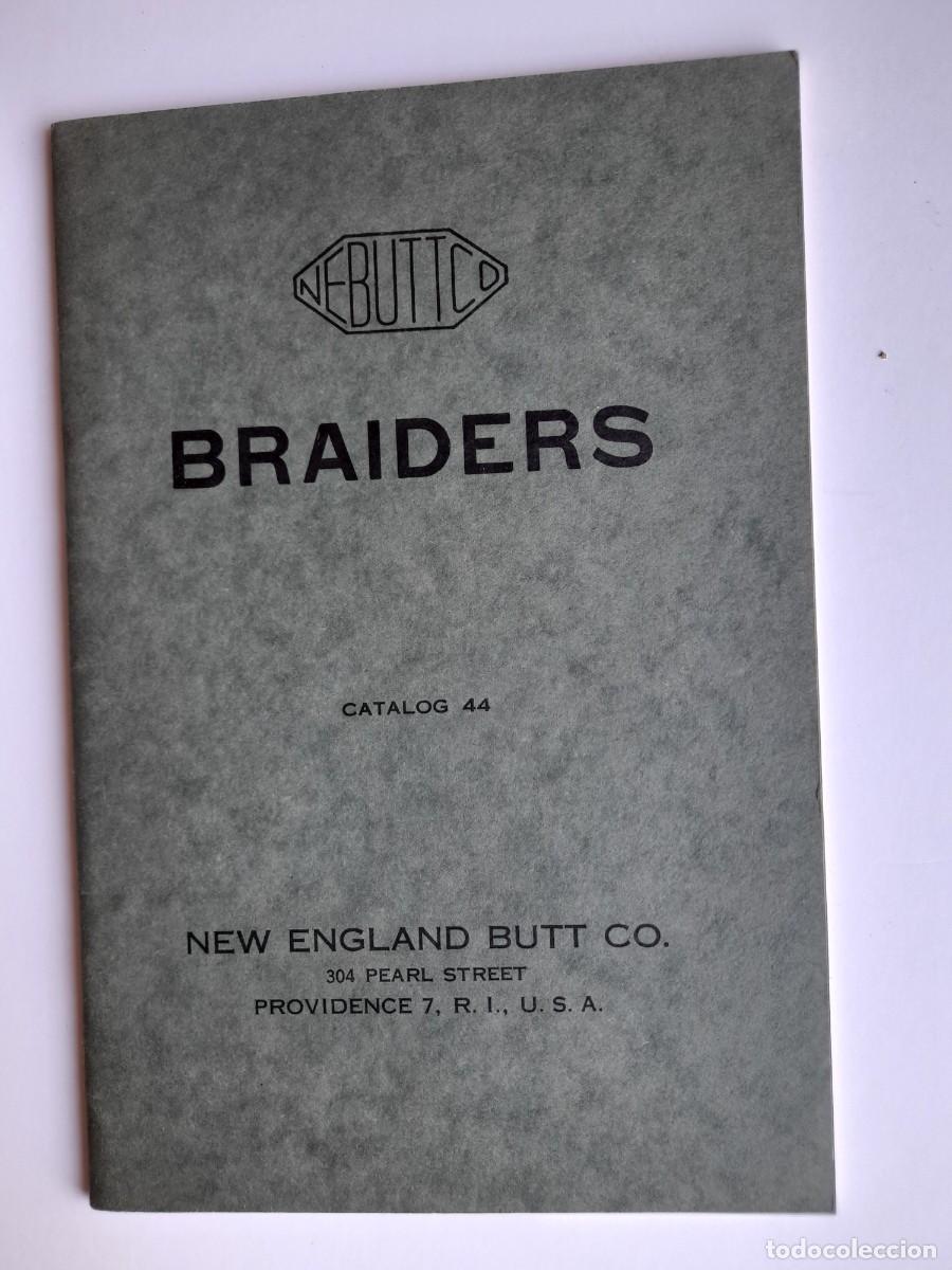 Cat&aacute;logos publicitarios: Cat&aacute;logo MAQUINARIA TEXTIL TRENZADO New England Butt Co. U.S.A. (en iingl&eacute;s)