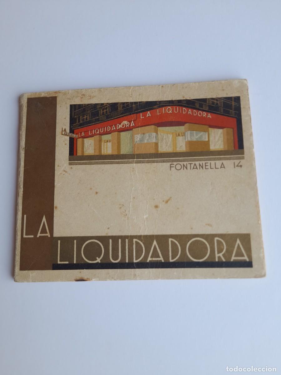Cat&aacute;logos publicitarios: Folleto LA LIQUIDADORA&rdquo; 1935 Establecimiento de venta de tejidos Calle Fontanella, 14 Barcelona