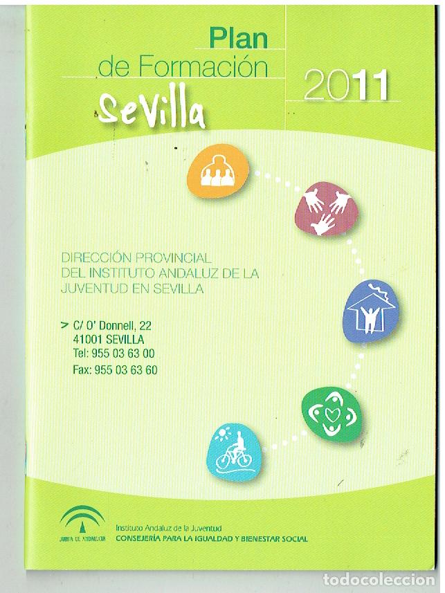 Cat&aacute;logos publicitarios: PLAN DE FORMACI&Oacute;N SEVILLA, 2011. JUNTA DE ANDALUCIA.(ST/A12)