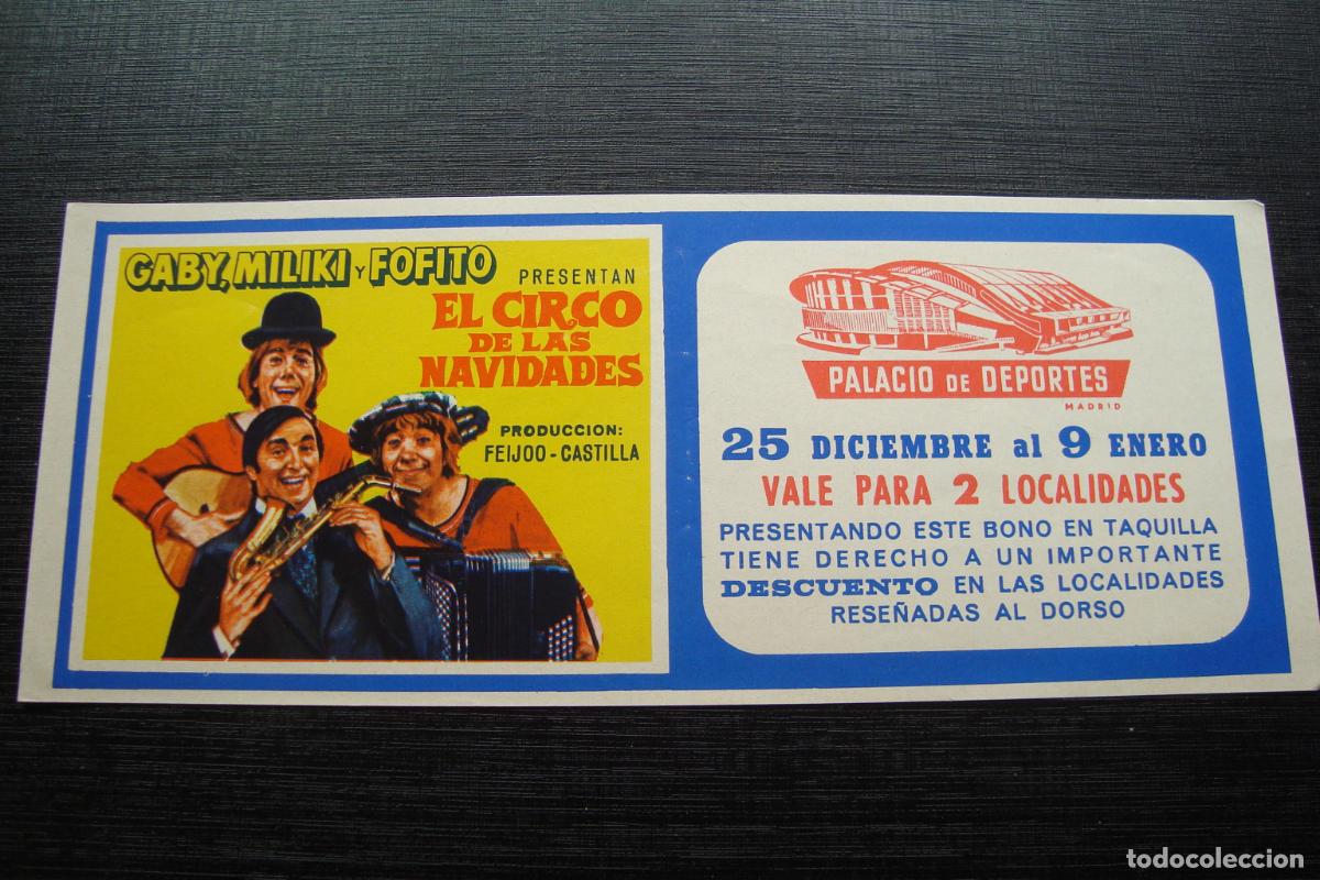 Cat&aacute;logos publicitarios: ANTIGUO VALE DESCUENTO CIRCO DE NAVIDAGES GABY MILIKY FOFITO. PALACIO DEPORTES MADRID