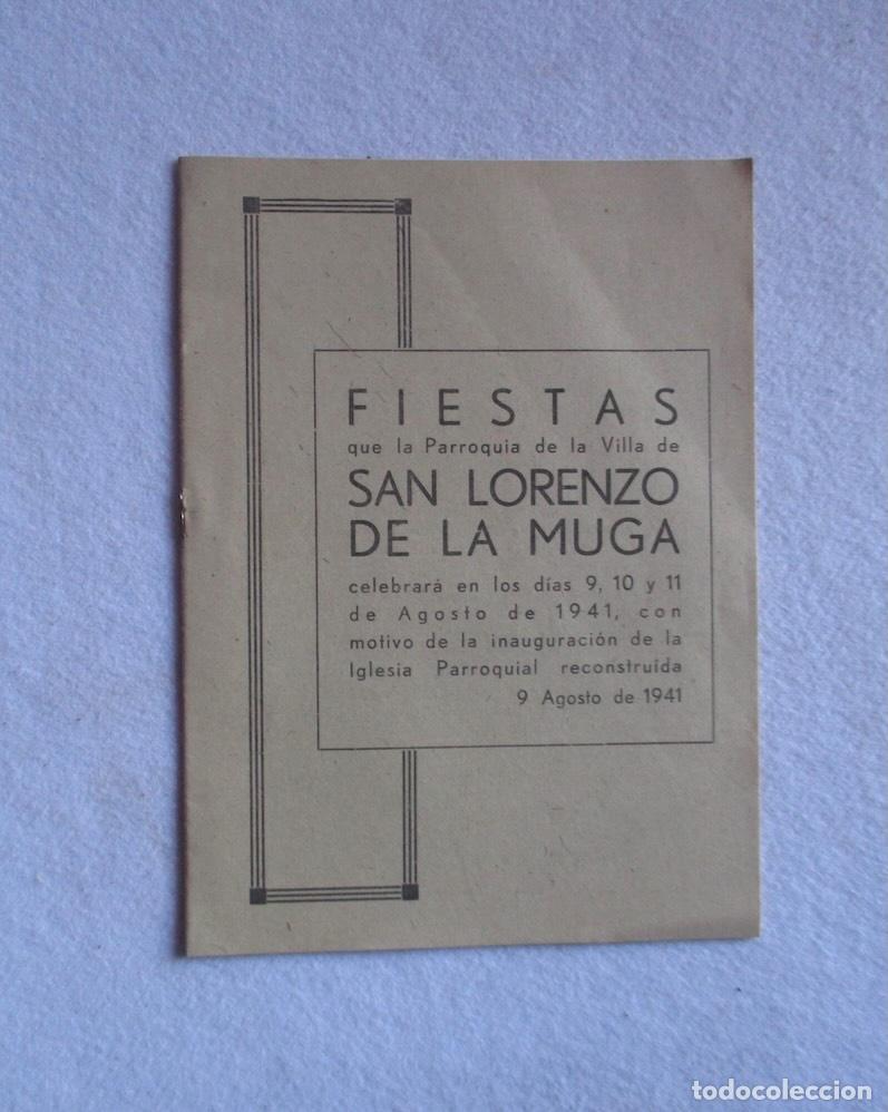Cat&aacute;logos publicitarios: FIESTAS SAN LORENZO LA MUGA, SANT LLOREN&Ccedil; LA MUGA - AGOSTO 1941