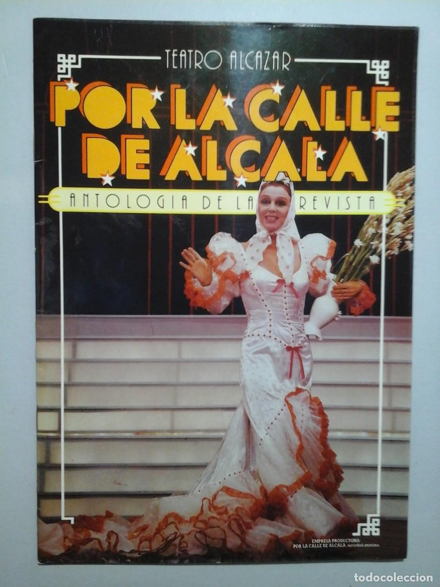Cat&aacute;logos publicitarios: POR LA CALLE DE ALCAL&Aacute;. TEARO ALC&Aacute;ZAR. ANTOLOG&Iacute;A DE LA REVISTA. ESPERANZA ROY. MUSICALES. RARO