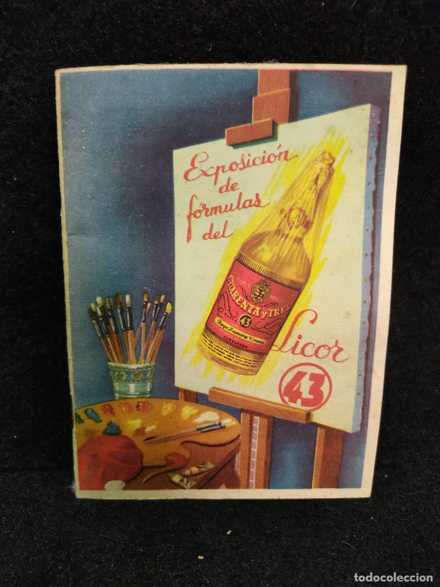 Cat&aacute;logos publicitarios: EXPOSICI&Oacute;N DE F&Oacute;RMULAS DEL LICOR 43 - CUARENTA Y TRES LICOR - CARTAGENA - FOLLETO