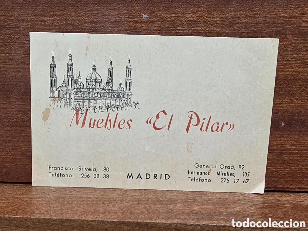 Cat&aacute;logos publicitarios: ANTIGUA TARJETA DE PUBLICIDAD...&rdquo;&rdquo;MUEBLES EL PILAR&rdquo;&rdquo;...MADRID...