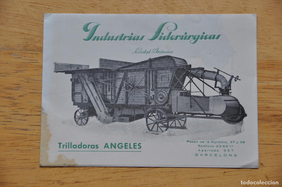 Cat&aacute;logos publicitarios: TRILLADORAS &Aacute;NGELES - FABRICADAS POR INDUSTRIAS SIDERURGICAS SOCIEDAD AN&Oacute;NIMA (BARCELONA)