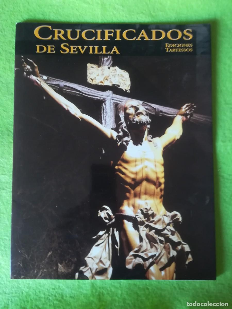 Cat&aacute;logos publicitarios: Folleto publicidad Crucificados de Sevilla ediciones tartessos