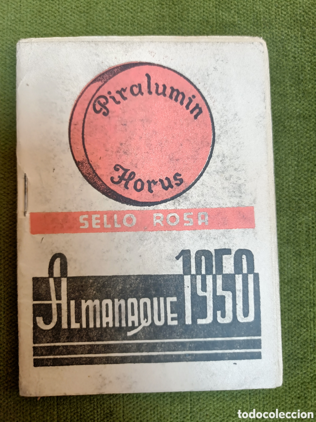 Werbekataloge: ANTIGUO Almanaque 1950 de la marca Piralumin Horus (Sello Rosa), editado con fines publicitarios...