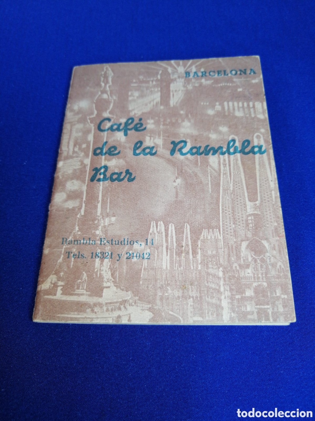 Catalogues publicitaires: CAF&Eacute; DE LA RAMBLA BAR BARCELONA A&Ntilde;O 1945 N&deg;96,