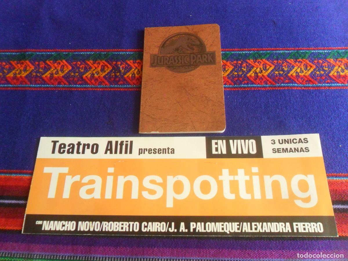 Cataloghi pubblicitari: FLYER CARTULINA TRAINSPOTTING TEATRO ALFIL DE MADRID 1996 M&Iacute;TICA. REGALO AGENDA JURASSIC PARK.