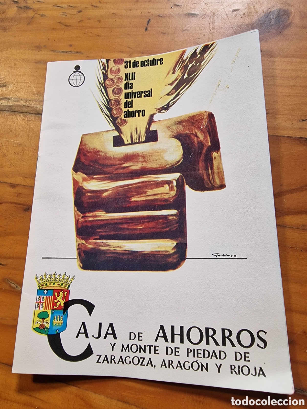 Cat&aacute;logos publicitarios: Programa d&iacute;a universal del ahorro,caja ahorros monte piedad Zaragoza, aragon y rioja