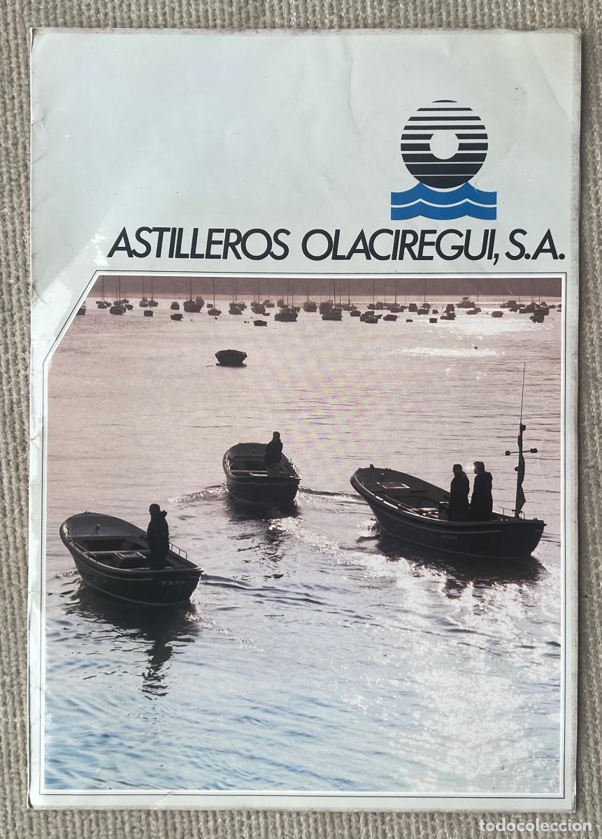 Cat&aacute;logos publicitarios: Cat&aacute;logo de Astilleros Olaciregui, S. A. - Fuenterrab&iacute;a - Barcas de pesca - A&ntilde;o 1984
