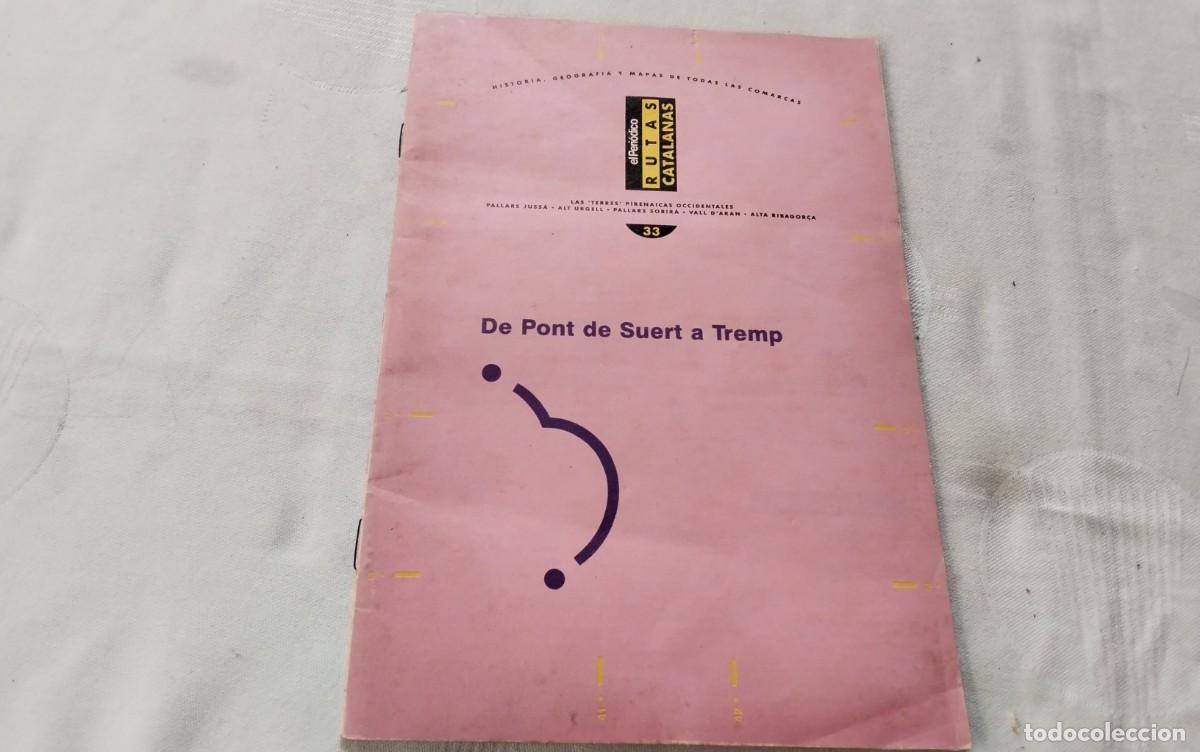 Cat&aacute;logos publicitarios: PONT DE SUERT - TREMP LIBRITO DE LAS RUTAS DE CATALU&Ntilde;A , A&Ntilde;O 1990