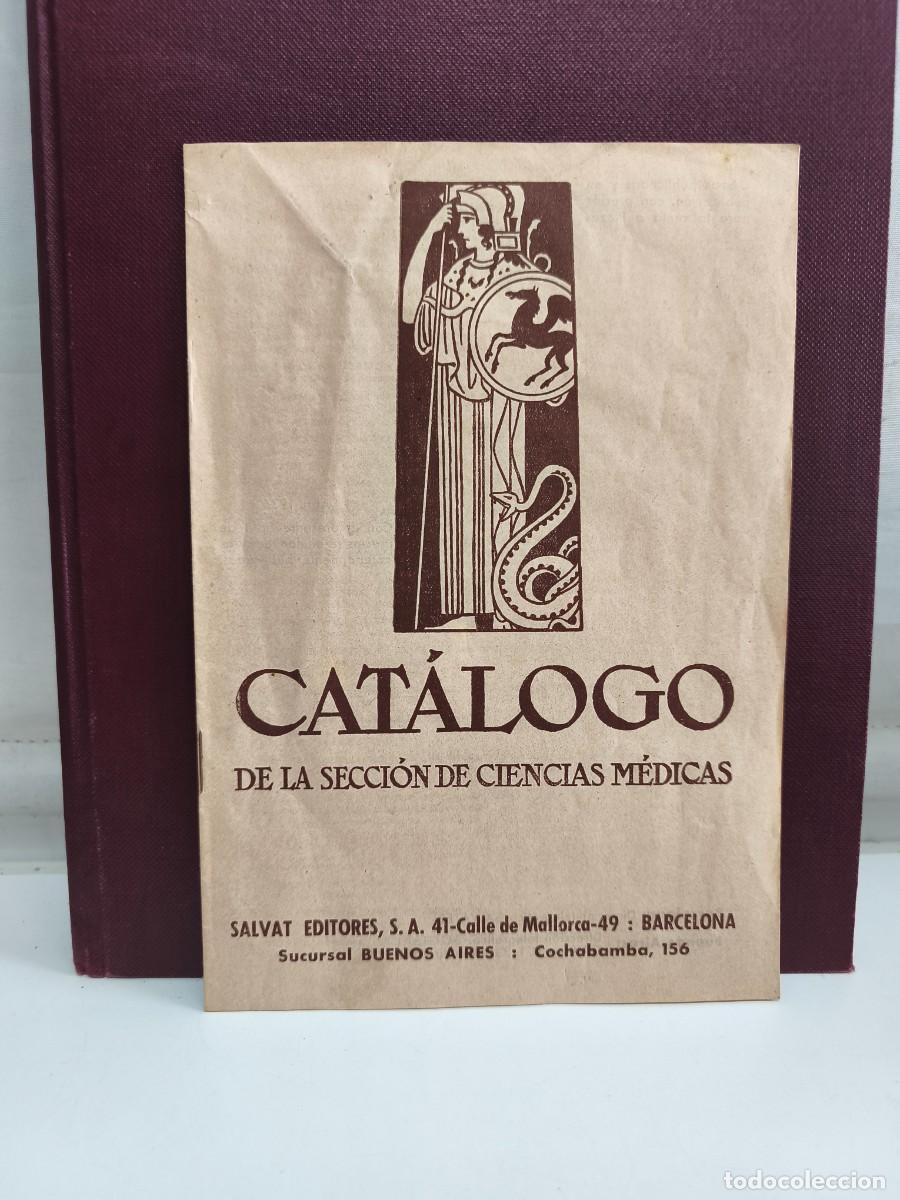 Cat&aacute;logos publicitarios: CAT&Aacute;LOGO DE LA SECCI&Oacute;N DE CIENCIAS M&Eacute;DICAS. SALVAT EDITORES BARCELONA 1936.
