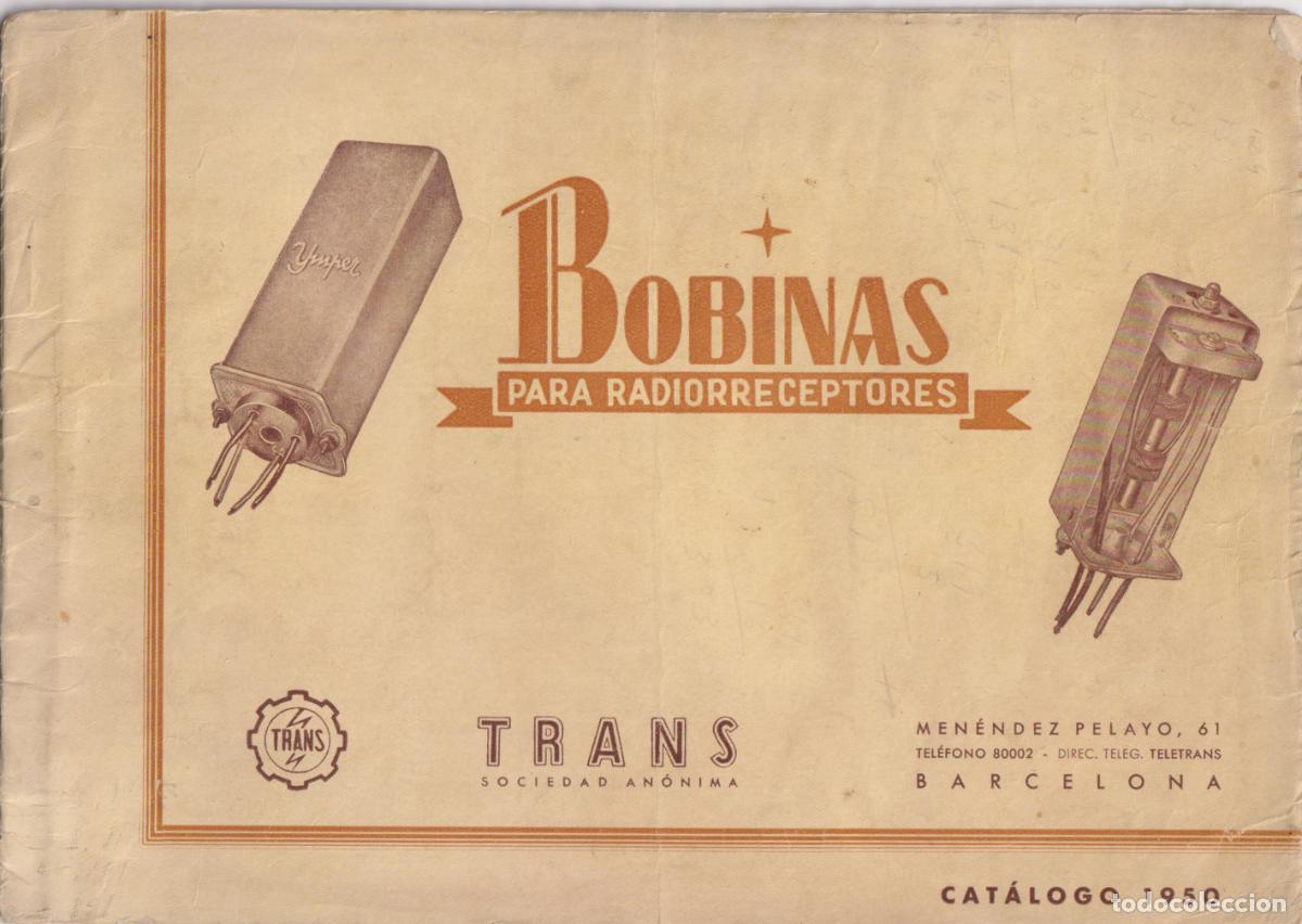 Cataloghi pubblicitari: BOBINAS PARA RADIORREPCEPTORES &ndash; TRANS &ndash; CATALOGO 1950