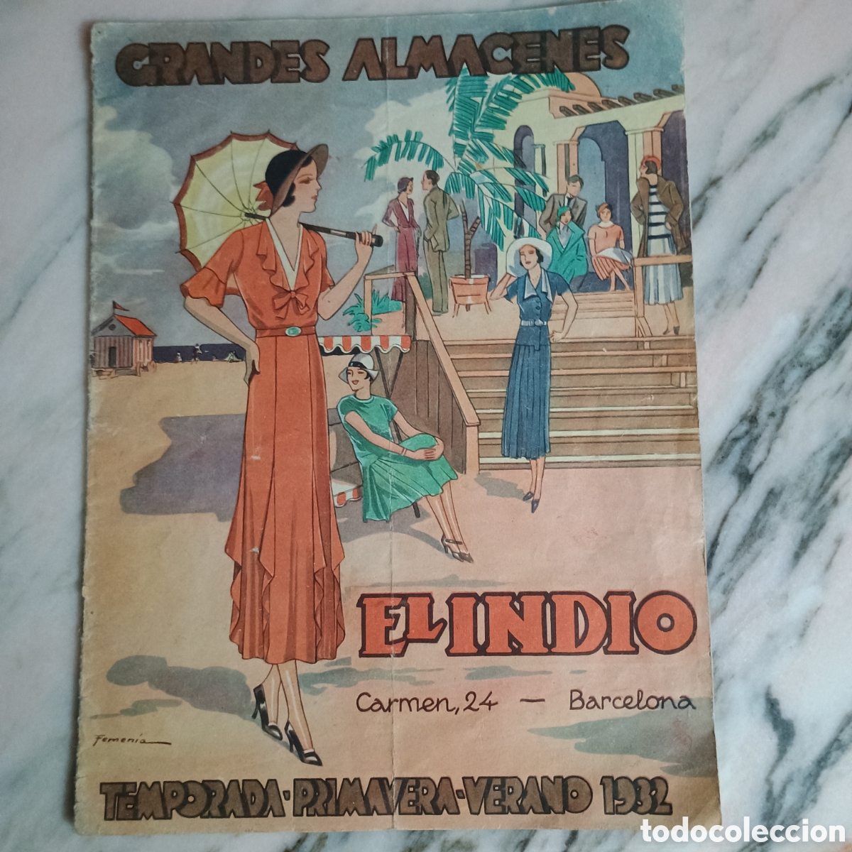 Catalogues publicitaires: GRANDES ALMACENES EL INDIO &ndash; BARCELONA &ndash; CAT&Aacute;LOGO MODA PRIMAVERA-VERANO 1932 &ndash; 20 P&Aacute;GINAS