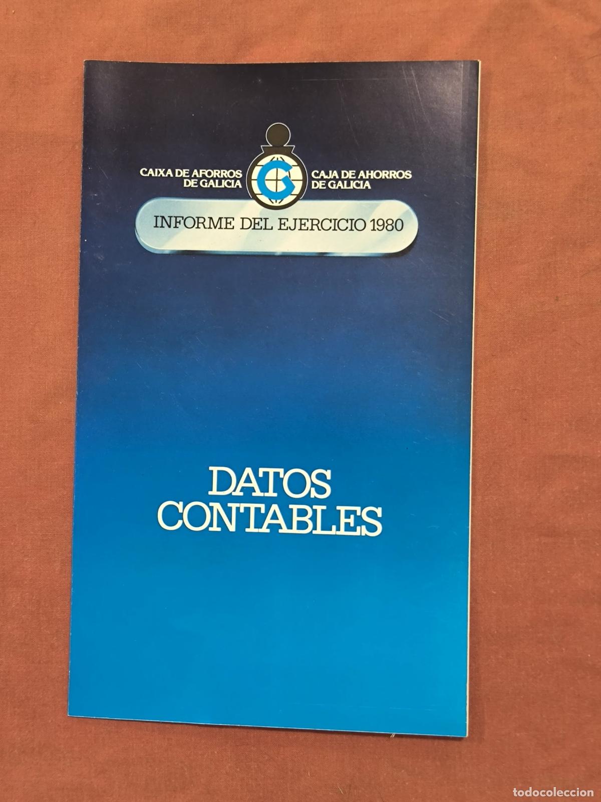 Catalogues publicitaires: Folleto Caja de Ahorros de Galicia 1980 Datos Contables &ndash; Memorabilia Bancaria