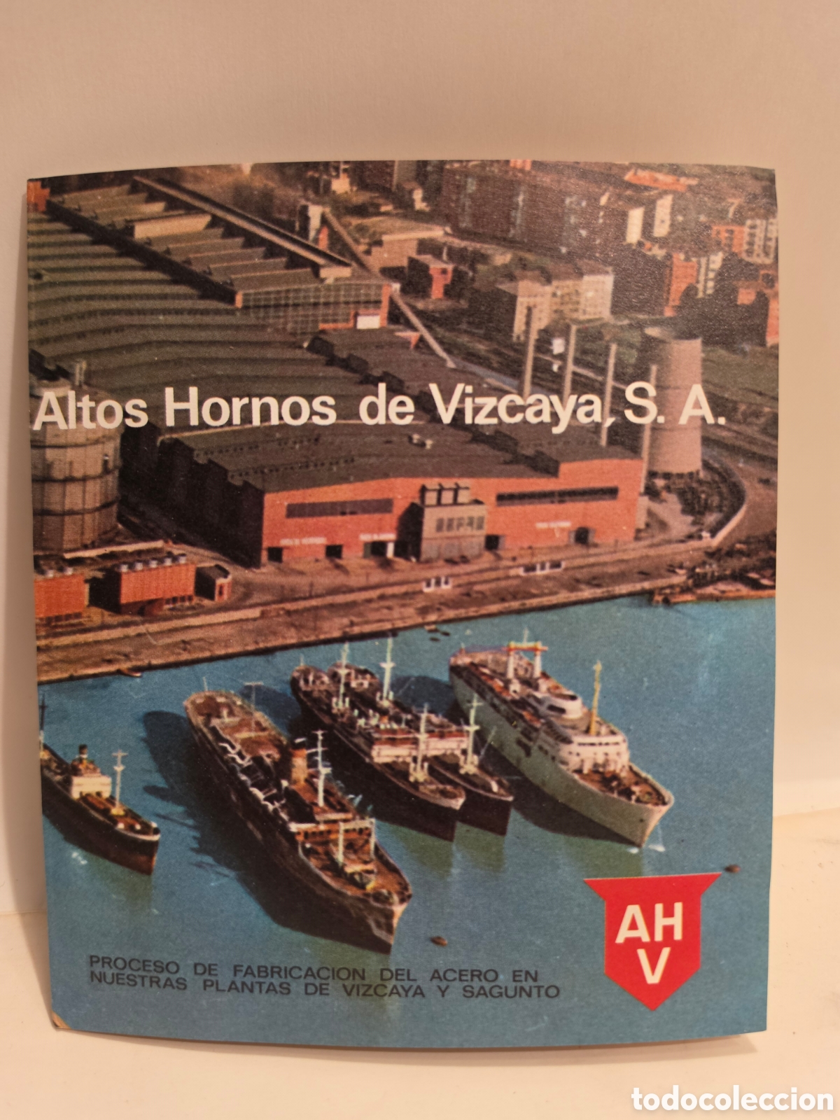 Cat&aacute;logos publicitarios: ALTOS HORNOS DE VIZCAYA. SESTAO, SAGUNTO. PUBLICIDAD DESPLEGABLE. A&Ntilde;OS 70.