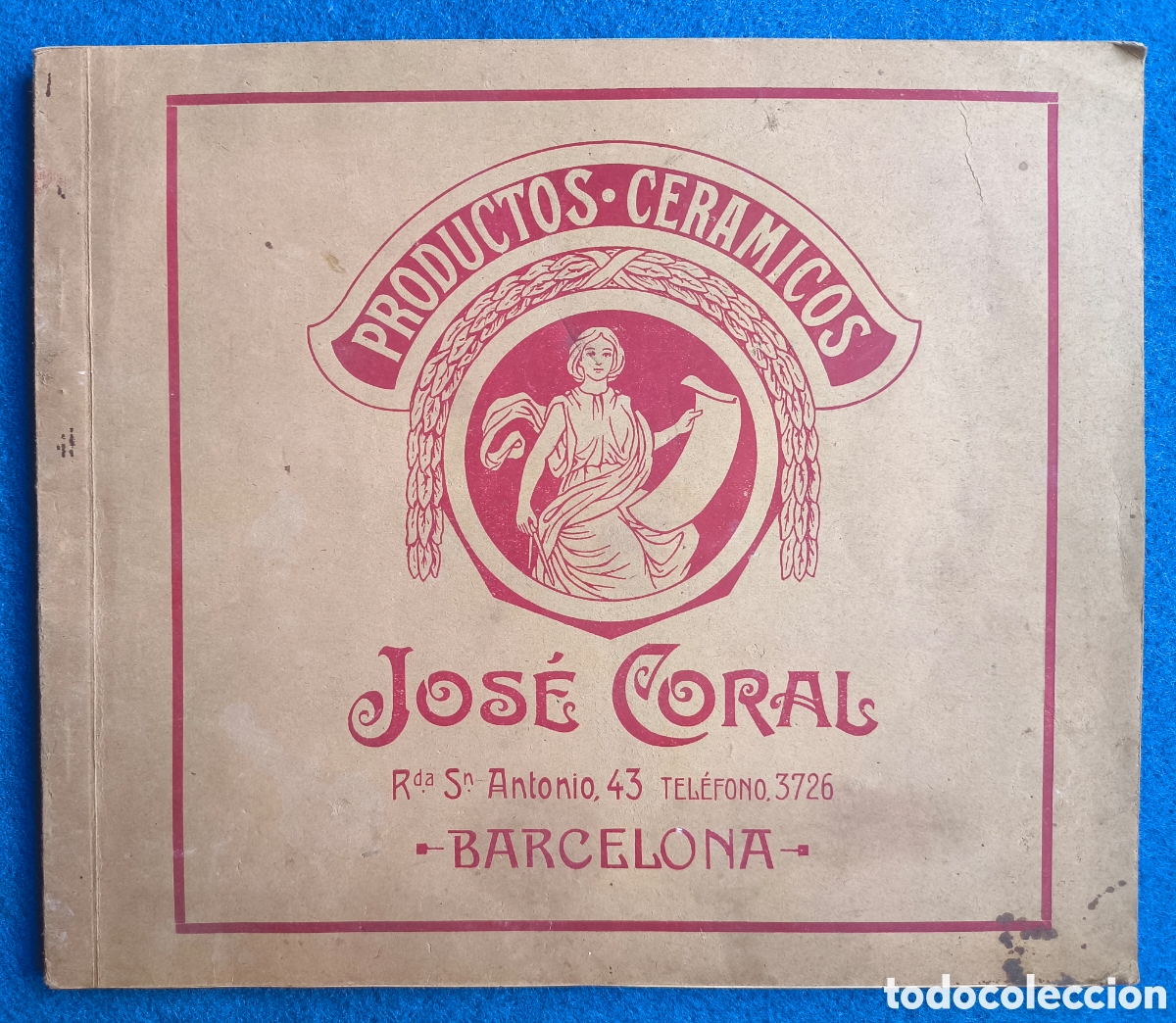 Cat&aacute;logos publicitarios: JOS&Eacute; CORAL PRODUCTOS CER&Aacute;MICOS AZULEJO BALDOSA MACETA JARDINERA CAT&Aacute;LOGO BARCELONA 1920