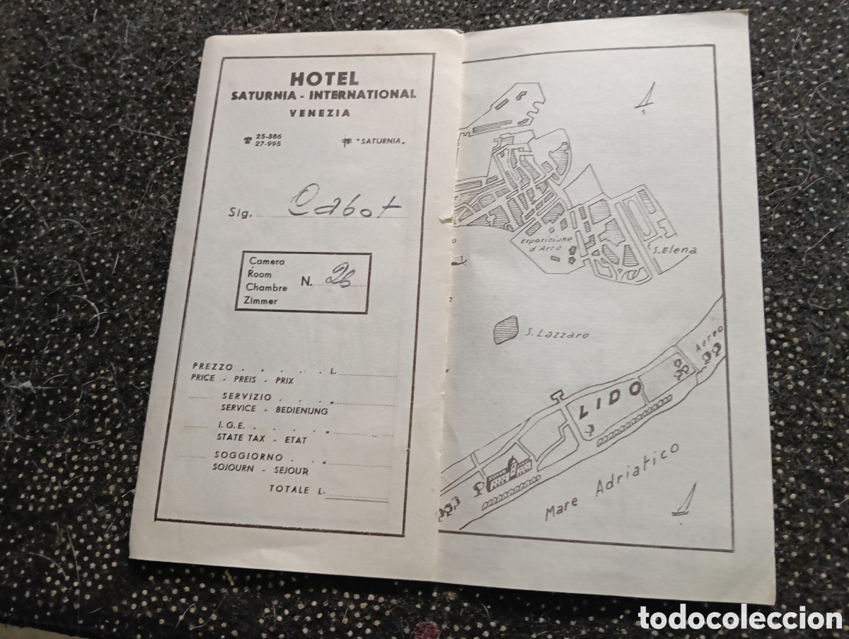 Cat&aacute;logos publicitarios: Publicidad del Hotel SATURNIA - INTERNACIONAL en VENECIA, habitaci&oacute;n 26, con el mapa de la zona.