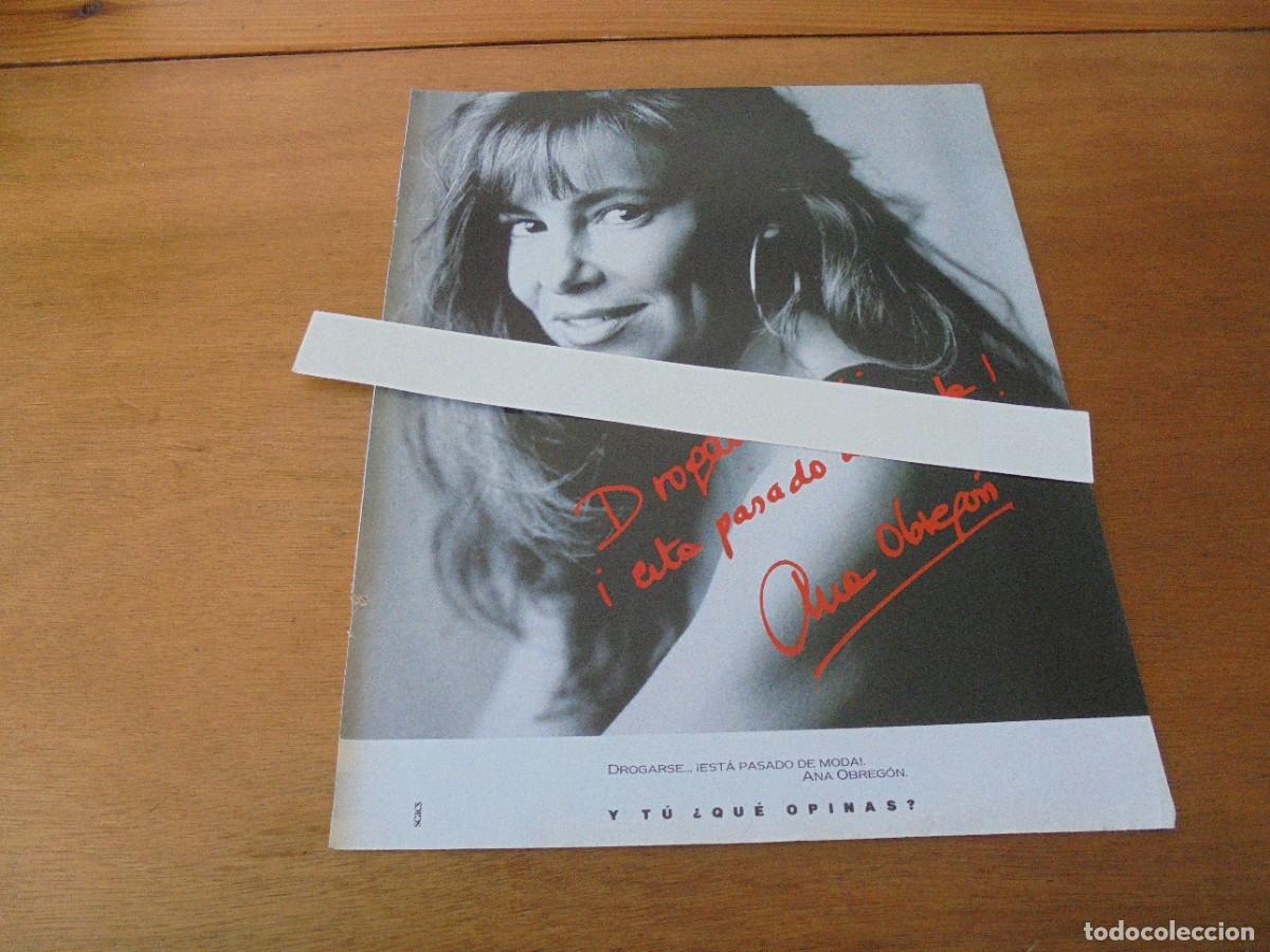 Cat&aacute;logos publicitarios: PUBLICIDAD 1990: ANA OBREG&Oacute;N CONTRA LAS DROGAS